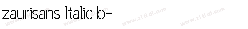 zaurisans ltalic b字体转换